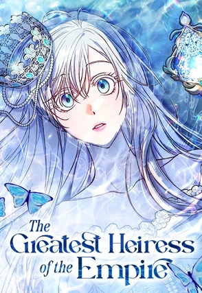 The Greatest Heiress of the Empire [Official]